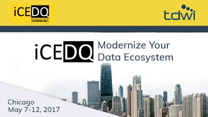 TDWI Chicago Conference 2017 – Modernize Your Data Ecosystem- iCEDQ Feature Image