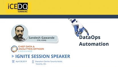 Sandesh Gawande to speak at Chief Data & Analytics Officer Exchange in Toronto- iCEDQ Feature Image