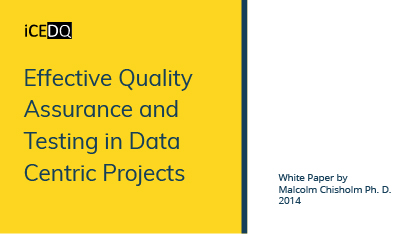Effective Quality assurance and testing in data centric project-iCEDQ