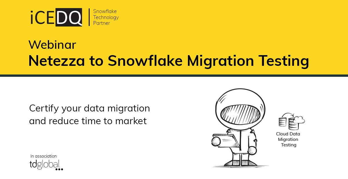 Certify your data migration Netezza to Snowflake-iCEDQ