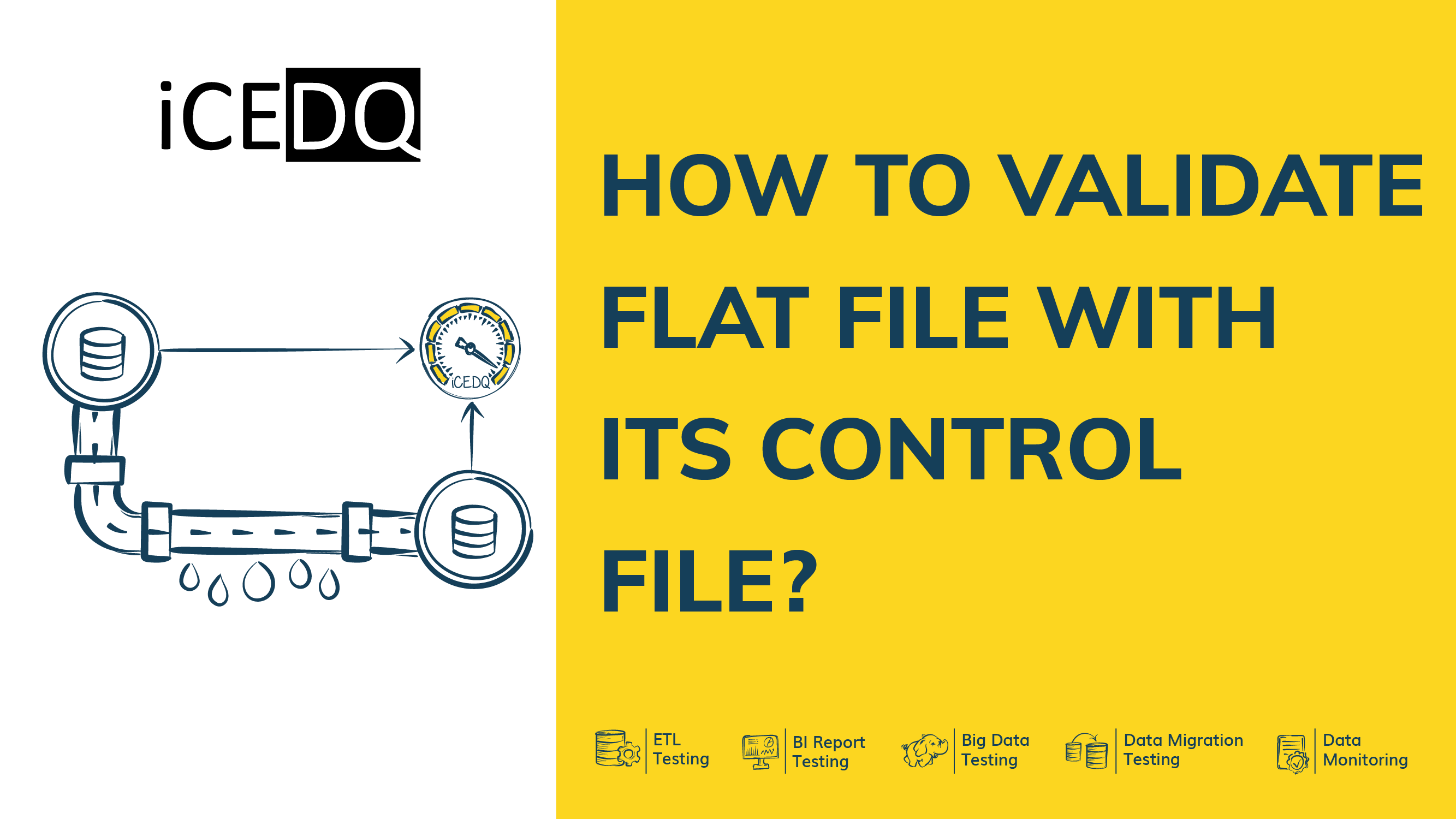 How to Validate Flat File with its Control File