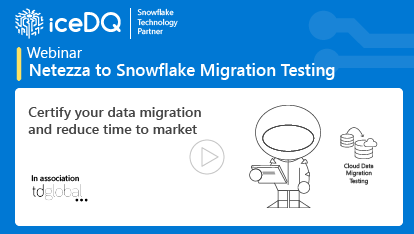 Nerezza to Snowflake Migration Testing Play Video -iceDQ