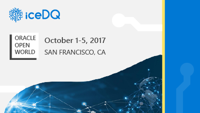 iceDQ at Oracle OpenWorld 2017 News Featured Image - iceDQ