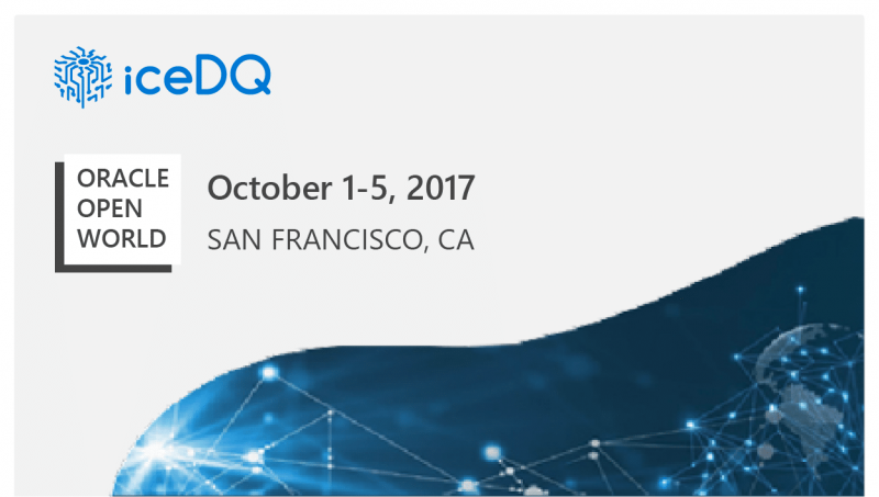iceDQ at Oracle OpenWorld 2017 News Featured Image - iceDQ