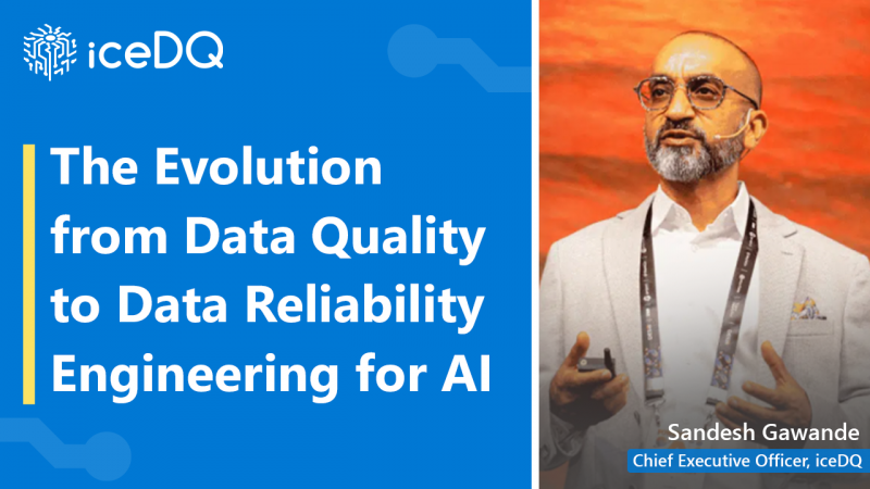 the evolution from data quality to data reliability engineering for ai