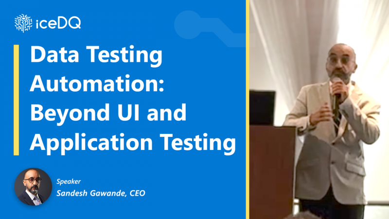 Data Testing Automation Beyond UI and Application Testiing
