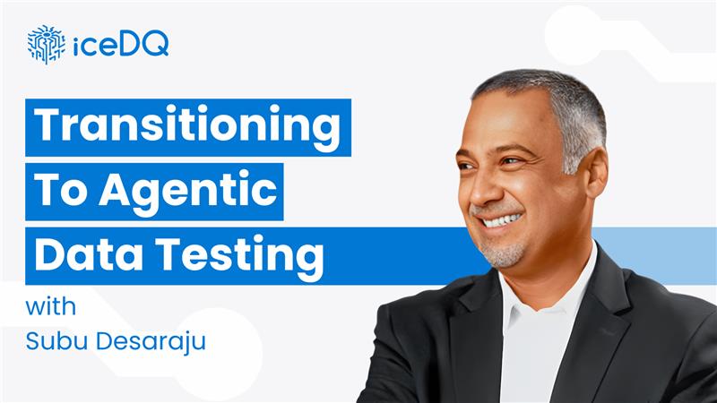 Transitioning to Agentic Data Testing