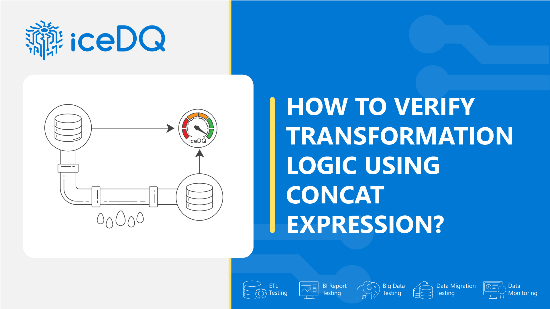 How to Verify Transformation Logic using Concat Expression